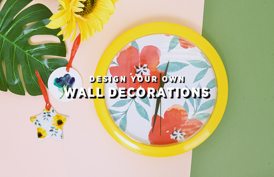 Design your own: Wall Decorations