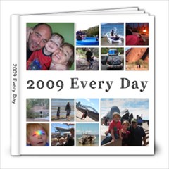 2009 - Every Day - 8x8 Photo Book (20 pages)