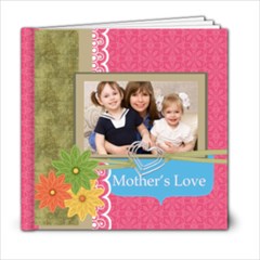 mothers day - 6x6 Photo Book (20 pages)