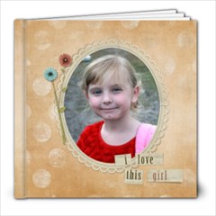 Love this Girl - 8x8 Photo Book (20 pages)