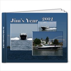 Jim s Year 2012 - 11 x 8.5 Photo Book(20 pages)