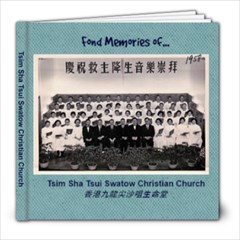 Swatow Church - Hulian - 8x8 Photo Book (20 pages)