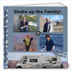 Family Adventure photo album - FINAL 2013 update-20pg (edited by Admin) - 12x12 Photo Book (20 pages)