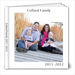 Collard Family 2011-2012 - 8x8 Photo Book (20 pages)