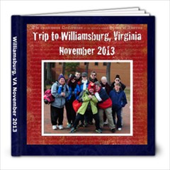 Williamsburg 2013 - 8x8 Photo Book (20 pages)