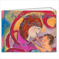 The Red Ribbons of Love - 9x7 Photo Book (20 pages)