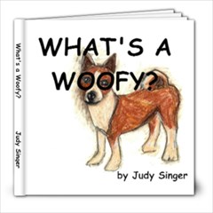 What s a Woofy? - 8x8 Photo Book (20 pages)