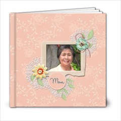 6x6: Mother - 6x6 Photo Book (20 pages)