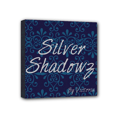 silver shadowz - Mini Canvas 4  x 4  (Stretched)
