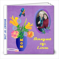 Bouquet of Love 8X8 album  #3 - 8x8 Photo Book (20 pages)