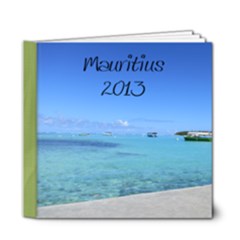 Mauritius 2013 - 6x6 Deluxe Photo Book (20 pages)