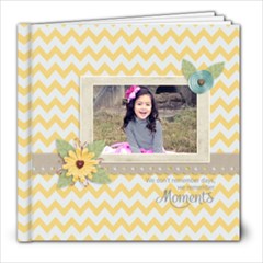 8x8 - Moments Like This- multi frames - ANY THEME - 8x8 Photo Book (20 pages)