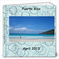 Puerto Rico Trip 2013 - Carrie Changes - 12x12 Photo Book (20 pages)