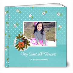 8x8: My Sweet Princess V2 (Multiple Pics) - 8x8 Photo Book (20 pages)