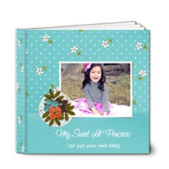 6x6 DELUXE: My Sweet Princess V2 (Multiple Pics) - 6x6 Deluxe Photo Book (20 pages)