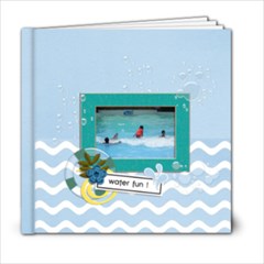 6x6- Water Fun - 6x6 Photo Book (20 pages)