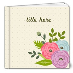 8x8 (DELUXE) Ranunculus Flowers2- Multi Frames- ANY THEME - 8x8 Deluxe Photo Book (20 pages)
