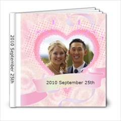 20100925 William Wedding - 6x6 Photo Book (20 pages)