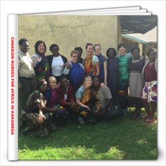 Canadian Nurses for Africa Clinics - 12x12 Photo Book (20 pages)