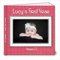 Lucy 1st Year Vol II - 8x8 Photo Book (20 pages)