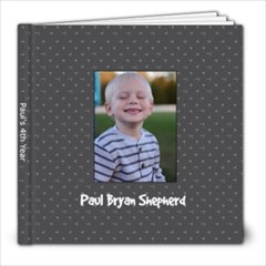 Paul s 4th Year - 8x8 Photo Book (20 pages)