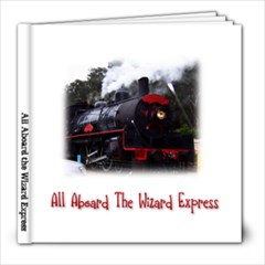 All Aboard the Wizard Express - 8x8 Photo Book (30 pages)