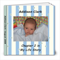 addison,       08-14-08 - 8x8 Photo Book (30 pages)