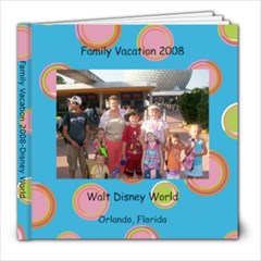 Family Vacation 2008 - 8x8 Photo Book (30 pages)