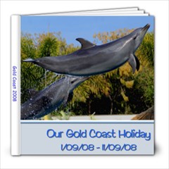 Gold Coast 2008 - 8x8 Photo Book (20 pages)