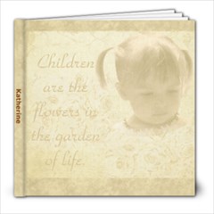 Katherine s Book! - 8x8 Photo Book (20 pages)
