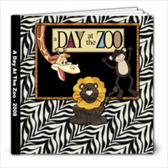 A Day At The Zoo - 8x8 Photo Book (39 pages)