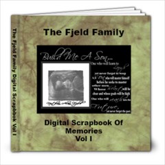 The Fjeld Family Digital Scrapbook Vol I - 8x8 Photo Book (20 pages)