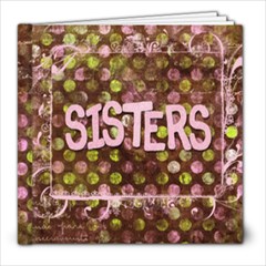 Sister Book - 8x8 Photo Book (20 pages)
