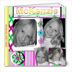 McKenzie 2007-2008 - 8x8 Photo Book (20 pages)
