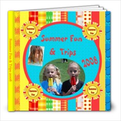 our summer 2008 - 8x8 Photo Book (20 pages)