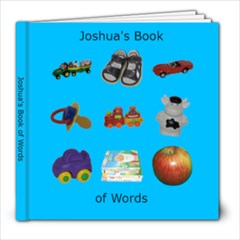 Joshua s book of words - 8x8 Photo Book (20 pages)