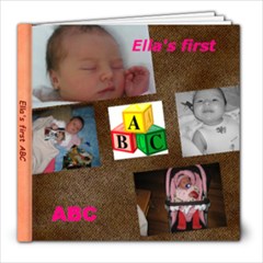 ELLA   S FIRST ABC - 8x8 Photo Book (20 pages)