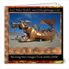 23 page Burning Man book featuring the Abraxas Art Car 8x8 inch - 8x8 Photo Book (20 pages)