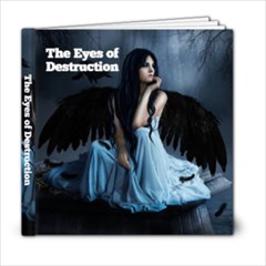 Eyes of Destruction - 6x6 Photo Book (20 pages)