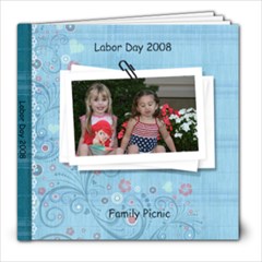 Labor Day 2008 - 8x8 Photo Book (20 pages)