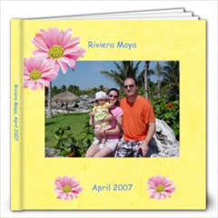 Riviera Maya 2007 - 12x12 Photo Book (20 pages)