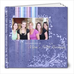 Mom s 50th birthday party - 8x8 Photo Book (20 pages)