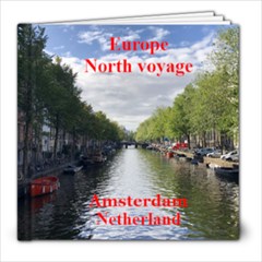 Europe North Voyage book 6 (pauline copy) - 8x8 Photo Book (20 pages)