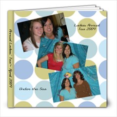 Ladies Tea 2009 - 8x8 Photo Book (20 pages)