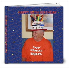 Leonard s 80th - 8x8 Photo Book (20 pages)