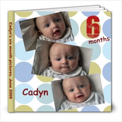 Cadyn 6 mths - 8x8 Photo Book (20 pages)
