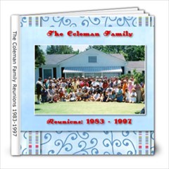 Coleman Family Reunions 1983-1997 - 8x8 Photo Book (20 pages)