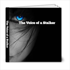 The voice of a stalker - 6x6 Photo Book (20 pages)