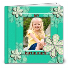 Cutie pie quick page book available this week - 8x8 Photo Book (20 pages)