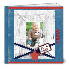 all boy 2 quick page book-copy - 8x8 Photo Book (20 pages)